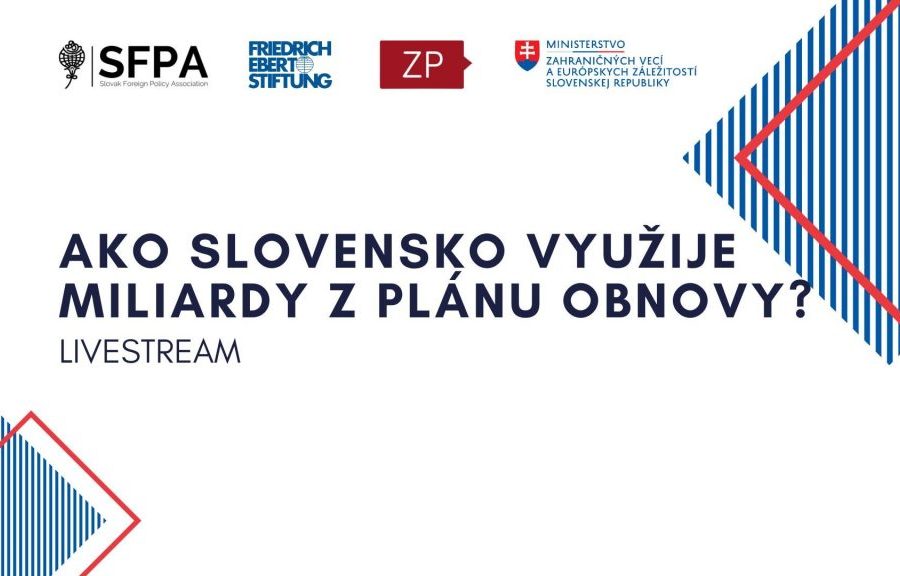 Ako Slovensko využije miliardy z plánu obnovy?
