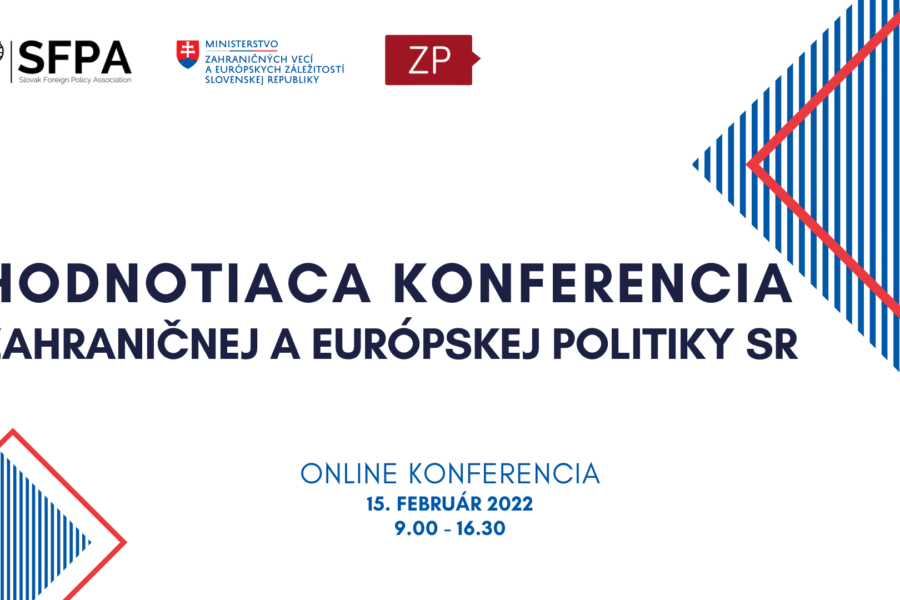 XX. ročník Hodnotiacej konferencie zahraničnej a európskej politiky Slovenskej republiky