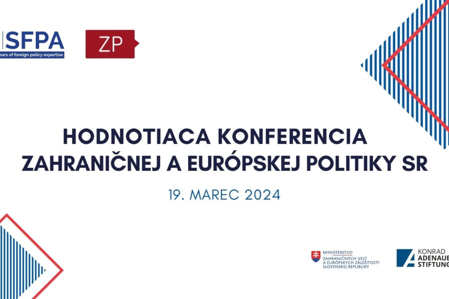 XXII. ročník Hodnotiacej konferencie zahraničnej a európskej politiky Slovenskej republiky