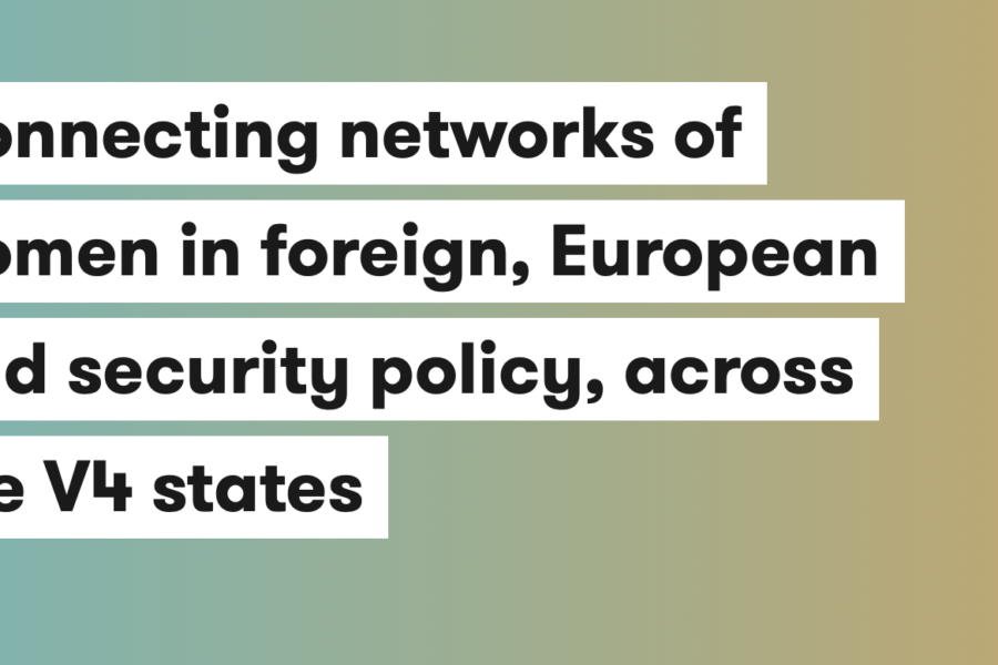 Prepájanie sietí žien v zahraničnej, európskej a bezpečnostnej politike naprieč štátmi V4